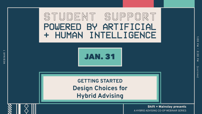 Getting Started: Design Choices for Hybrid Advising