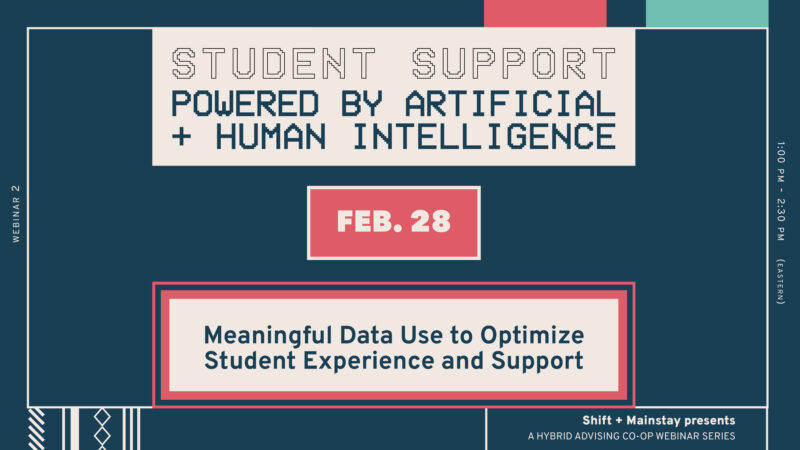 Shift Webinar 2 Meaningful Data Use to optimize student experience and support